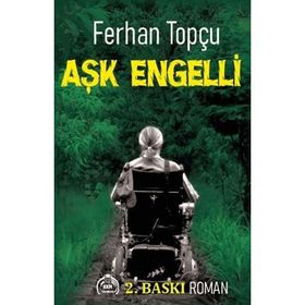 Aşk Engelli - Ferhan Topçu