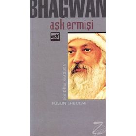 Aşk Ermişi Bhagwan Bireyin Yaşamda Yetkinleşme Öğretisi - Ma Deva Waduda