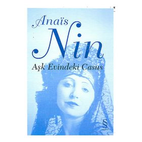 AŞK EVINDEKI CASUS - ANAIS NIN (ISBN:9789752893269)