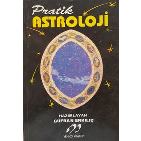 AŞK-EVLILIK-PARA-MUTLULUK-SAĞLIK PRATIK ASTROLOJI - AŞKIN NUR DİNÇ