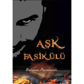 AŞK FASİKÜLÜ - BABACAN PESENKURDU