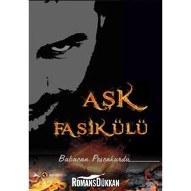 AŞK FASİKÜLÜ - BABACAN PESENKURDU