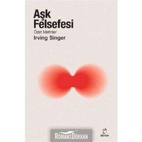 Aşk Felsefesi - Irving Singer