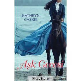 Aşk Gecesi - Kathryn Caskie