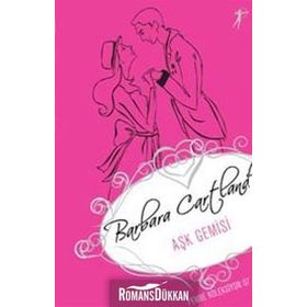 Aşk Gemisi - Barbara Cartland
