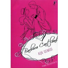 Aşk Gemisi - Barbara Cartland