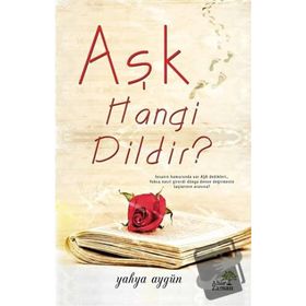 Aşk Hangi Dildir? - Yahya Aygün