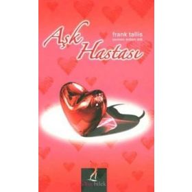 AŞK HASTASI - FRANK TALLIS