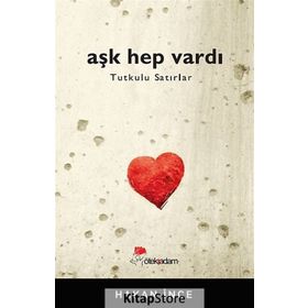 Aşk Hep Vardı - Hakan İnce