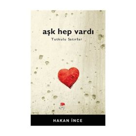 Aşk Hep Vardı - Hakan İnce