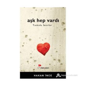 Aşk Hep Vardı - Hakan İnce