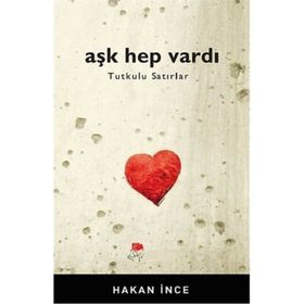 Aşk Hep Vardı - Hakan İnce