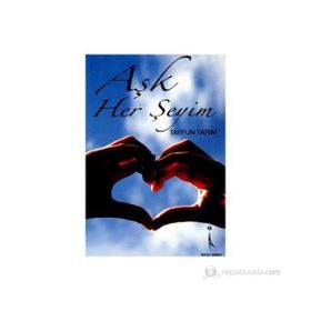 AŞK HERŞEYİM - TAYFUN TARIM