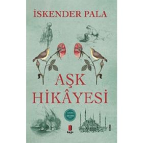 Aşk Hikayesi - İskender Pala