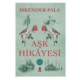 Aşk Hikayesi - İskender Pala