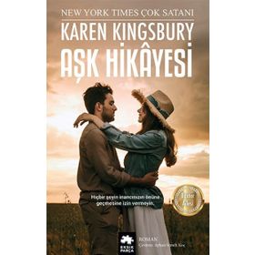 Aşk Hikayesi - Karen Kingsbury