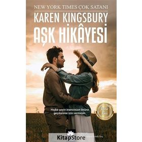 Aşk Hikayesi - Karen Kingsbury