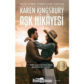 Aşk Hikayesi - Karen Kingsbury