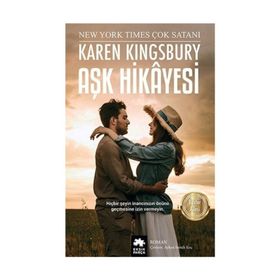 Aşk Hikayesi - Karen Kingsbury