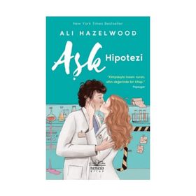 Aşk Hipotezi - Ali Hazelwood