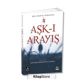 Aşk-ı Arayış - Mehmed Bahattin Canbaz