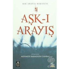 Aşk-ı Arayış - Mehmed Bahattin Canbaz