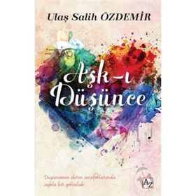 Aşk-ı Düşünce - Ulaş Salih Özdemir