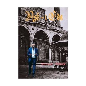 Aşk-ı Eda-Huzur Sokağı 4 - Kürşat Turan