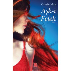 Aşk-ı Felek - Cassie Mae