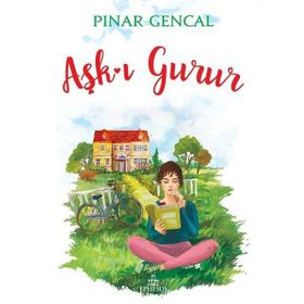 Aşk-ı Gurur - Pınar Gencal