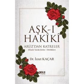 AŞK-I HAKIKI - ÜNAL ERSÖZLÜ
