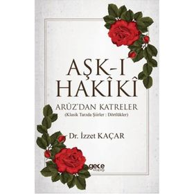 AŞK-I HAKIKI - ÜNAL ERSÖZLÜ