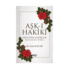 AŞK-I HAKIKI - ÜNAL ERSÖZLÜ