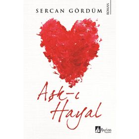Aşk-ı Hayal - Aygül Mudurlu
