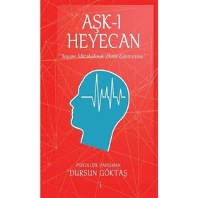 Aşk-ı Heyecan - Dursun Göktaş