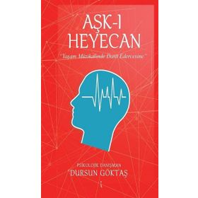 Aşk-ı Heyecan - Dursun Göktaş