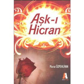 Aşk-ı Hicran - Murat Özpehlivan