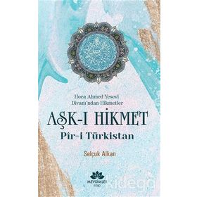 Aşk-ı Hikmet - Selçuk Alkan