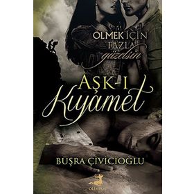 Aşk-ı Kıyamet - Büşra Çiviçioğlu