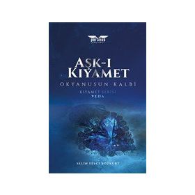 Aşk-ı Kıyamet Selin Fesci Bozkurt
