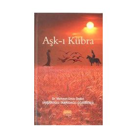 Aşk-ı Kübra - Mehmet Emin Önder