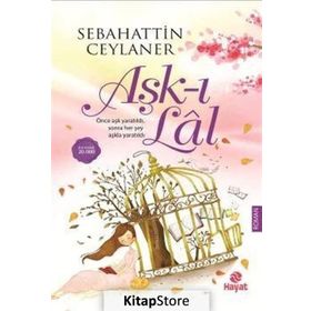 Aşk-ı Lal - Sebahattin Ceylaner