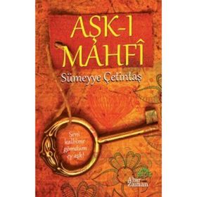 Aşk-ı Mahfi - Sümeyye Çetintaş