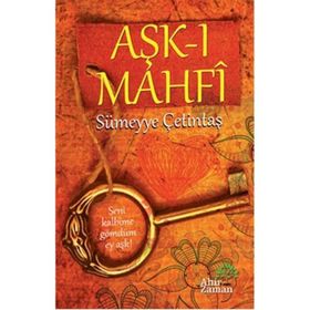 Aşk-ı Mahfi - Sümeyye Çetintaş