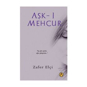 Aşk-ı Mehcur - Zafer Elçi