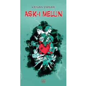Aşk-ı Melun - Kenan Yarar