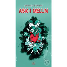 Aşk-ı Melun - Kenan Yarar