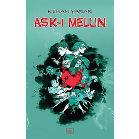 Aşk-ı Melun - Kenan Yarar