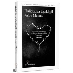 Aşk-ı Memnu - Halid Ziya Uşaklıgil - Ren Kitap