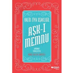 Aşk-ı Memnu - Halid Ziya Uşaklıgil